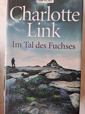 Im Tal des Fuchses von Charlotte Link (2012, gebunden)