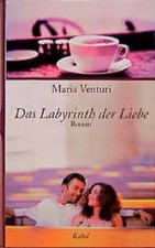 Das Labyrinth der Liebe