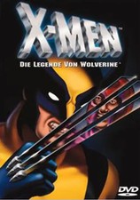 X-Men - Die Legende von Wolverine