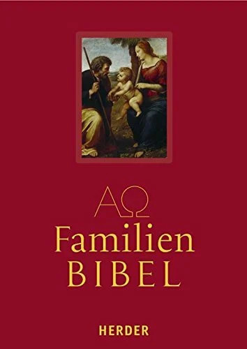 Familienbibel die heilige - familienbibel:,