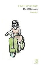 Das Wildschwein: Arabesken
