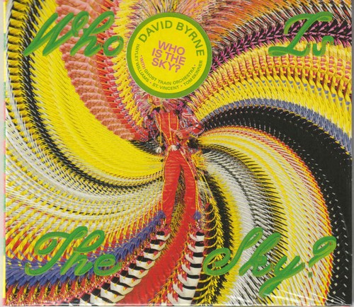 David byrne who the - david,