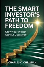 The Smart Investor's Path to