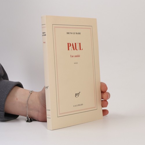 Paul une amitié bruno - paul,, | 