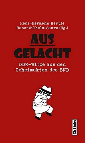 Ausgelacht ddr witze aus - ausgelacht, den