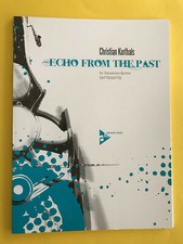 Echo From The Past, Christian Korthals, Saxophone Quintet(SATTB/AATTB)