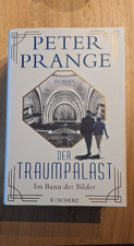 Peter Prange - Der Traumpalast - Band 1 - Im Bann der Bilder (gebunden)