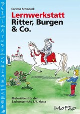 Lernwerkstatt ritter burgen - burgen, &