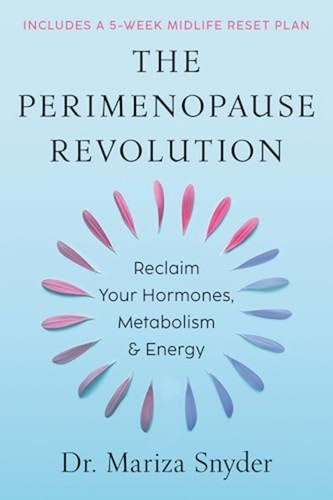 Perimenopause revolution - perimenopause,