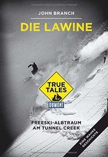 Die lawine dumont true - die,