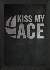Kiss My Ace Gerahmtes Wandbild
