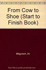 From Cow to Shoe Library