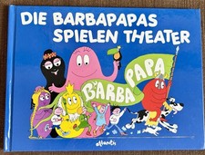 Die Barbapapas spielen Theater, Bilderbuch, Talus Taylor, Annette Tison