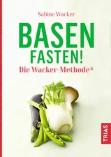 Basenfasten! Die