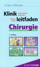 Klinikleitfaden Chirurgie. Untersuchung, Diagnostik, The... | Buch | Zustand gut