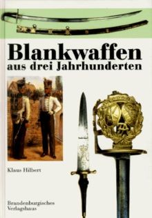 Blankwaffen aus drei