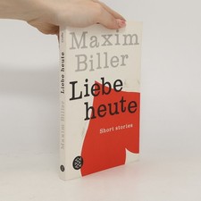 Liebe heute: Short stories 
