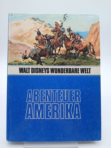 Abenteuer amerika walt - amerika.,