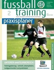 Fußballtraining praxisplaner - fußballtraining,