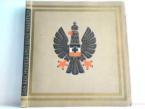 Das reichsheer und seine - das,