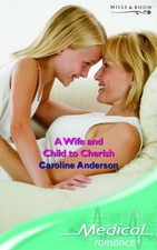 A Wife and Child to Cherish