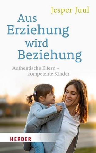Aus erziehung wird beziehung - aus,