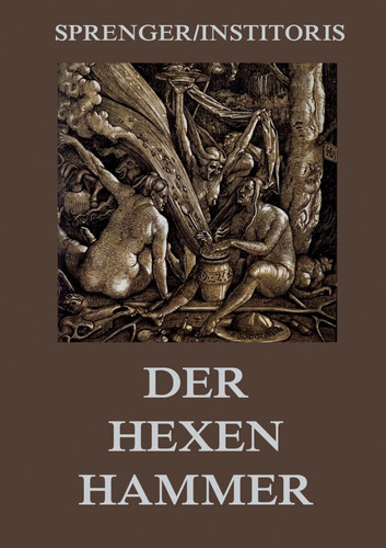 Der hexenhammer malleus - der,