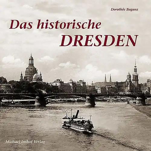 Das historische dresden - das,
