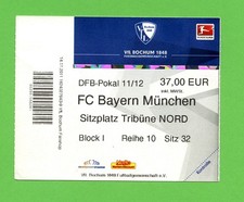 2011/12 --- DFB-Pokal  --- VfL Bochum - FC Bayern München --- Ticket