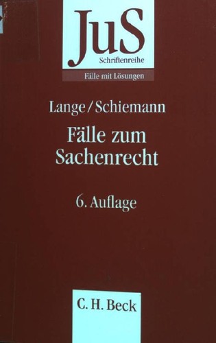 Fälle zum sachenrecht - fälle,