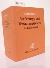 Sartorius I Verfassungs und Verwaltungsgesetze der Bundesrepublik Deutschland  (