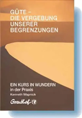 Güte die vergebung - -, unserer
