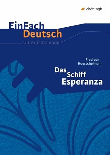 Das schiff esperanza - das, esperanza.