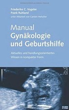 Manual Gynäkologie und Geburtshilfe: Aktuelles und handlun... | Buch | guter Zustand