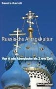 Russische alltagskultur von a - russische,