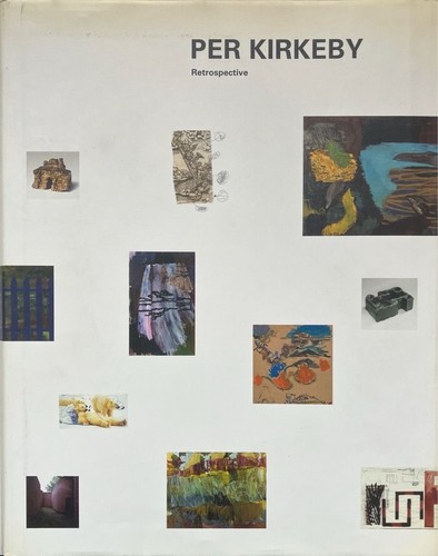 Per kirkeby retrospective - per, kirkeby: