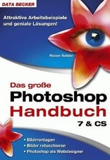 Das große Photoshop Handbuch