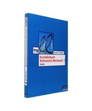 Kurzlehrbuch Technische Mechanik I: Statik, Russell C. Hibbeler