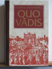 Henryk Sienkiewicz: Quo Vadis