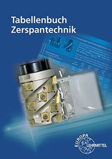Tabellenbuch zerspantechnik - tabellenbuch,
