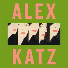 Alex Katz | Carter Ratcliff