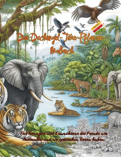 Dschungel malbuch exotische - dschungel-malbuch,