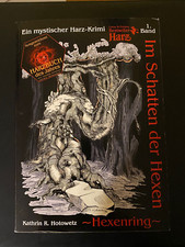 Im Schatten der Hexen, Hexenring, Band 1, von Kathrin R.Hotowetz