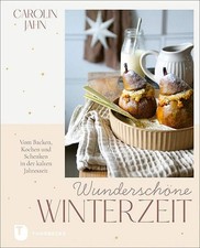 Wunderschöne Winterzeit: Vom