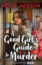 A Good Girls Guide to Murder