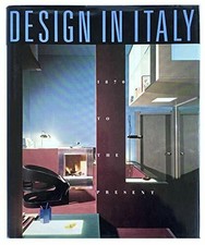 Design in Italy: 1870 To the
