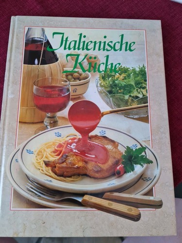 Kochbuch italienische küche - italienische,
