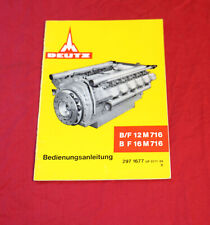 Betriebsanleitung Deutz BF 12 und 16 M 716 Dieselmotor wassergekühlt