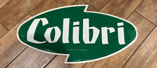 Colibri Reklame Werbeschild Blechschild , 60er Jahre, Sehr Guter Zustand