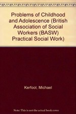 Problems of Childhood and Adolescence (British Association of So